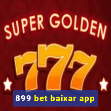 899 bet baixar app